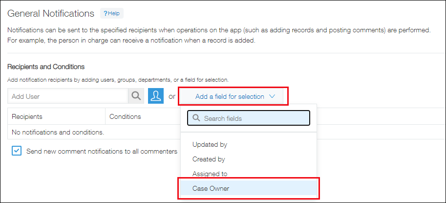 Screenshot: Specifying a notification recipient from "Add a field for selection"