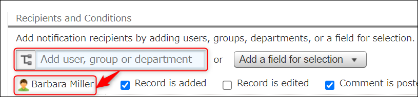 Screenshot: Specifying a user as a notification recipient