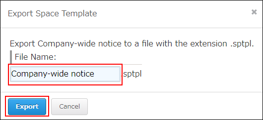 Screenshot: The file name input field and "Export" button are outlined on the "Export Space Template" screen