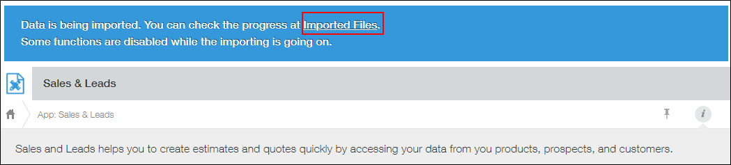 Screenshot: The "Imported Files" link is outlined in the "Data is being imported" banner displayed at the top of the "View" screen