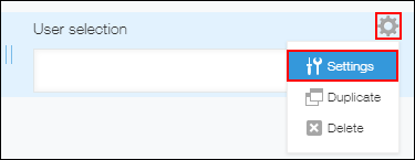 Screenshot: The "Field Settings" icon of a "User selection" field is outlined
